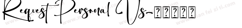 Request Personal Us字体转换
